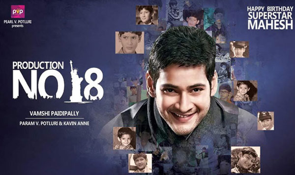 pvp,mahesh babu,vamsi paidipalli,namrata shirodkar,fir,mahesh birthday poster  పీవీపీ ప్రసాద్ కు మహేష్ వైఫ్ ఝలక్!